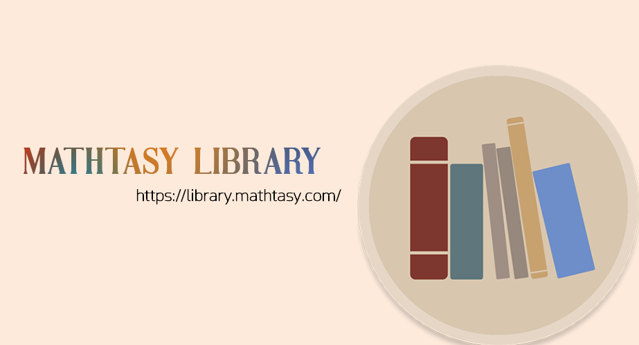 Mathtasy Library Introduction 1